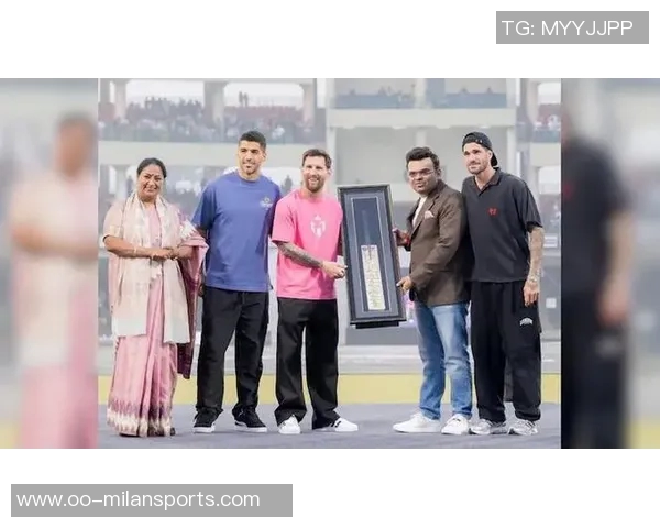 梅西原计划亲赠球衣给莫迪因行程冲突未能实现