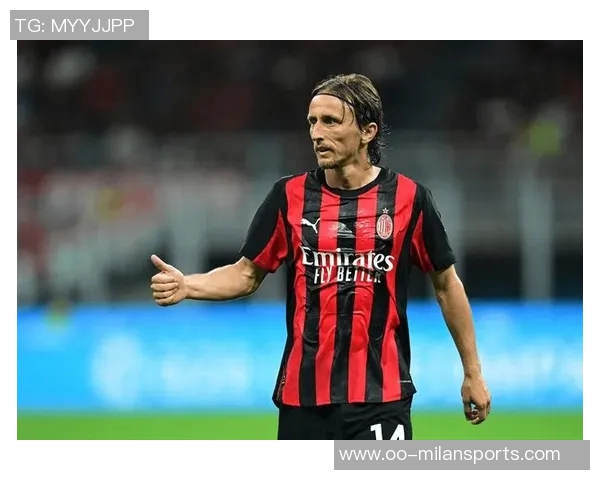 丘库埃泽盛赞米兰是第二故乡认为莫德里奇完美诠释米兰足球风格